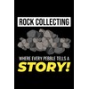 Rock Collecting - Where Every Pebble Tells a Story!: Rock