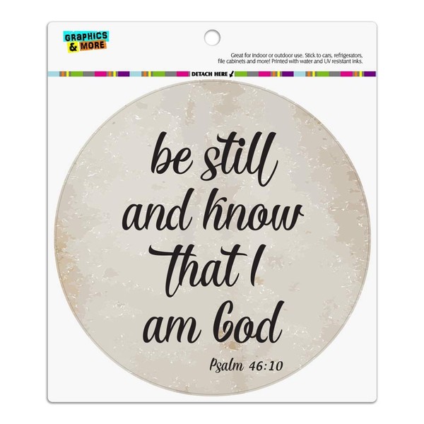 Be Still and Know That I am God Psalm Inspirational