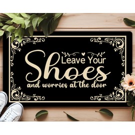 YSYTMAT Shoes Off Doormat Welcome Mat Funny Doormats Take Off Your Shoes Door Mat Anti-Slip Door Mat for Entrance Way Indoor/Front Door/Kitchen Mats (30 X 17 in) (Leave You Shoes)