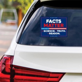 Facts Matter Science Truth Reason Vinyl Sticker, Resist Hate, Anti-Trump, Resist Racism, Resist Fascism Bumper Sticker, 6" x 4.5"