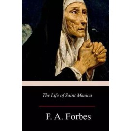 The Life Of Saint Monica