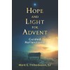 Hope and Light for Advent: Guided Reflections