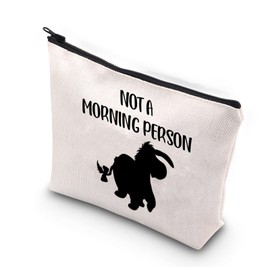 PLITI Eeyore Makeup Bag Eeyore Fans Gift Donkey Lover Gift Not a Morning Person Funny Eeyore Quote Gift Donkey Cosmetic Bag (Not morning personU)