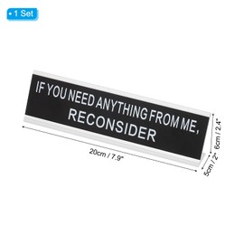 PATIKIL Funny Nameplate, 8"x2" Novelty Desk Sign Plaque Aluminum Desk Name Plate with Base for Office, Silver White (If You Need Anything from Me，Reconsider)