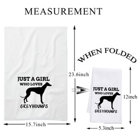 PLITI Greyhound Tea Towel Pet Dog Lover Gift Just A Girl Who Loves Greyhound Tea Towel for Dog Owner Dog Mom Gift (Girl, Lover, Greyhound, TWU)