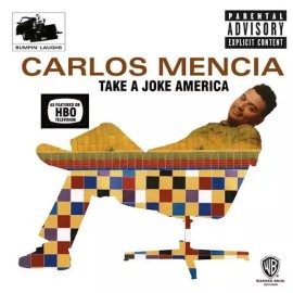 Take a Joke America, by Carlos Mencia (CD, 2000), New, Explicit Content [PA]