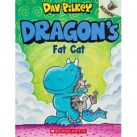 Dragon's Fat Cat: An Acorn Book (Dragon #2): An Acorn Book