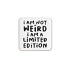 The Victorian Printing Co - I'm Not Weird. I Am