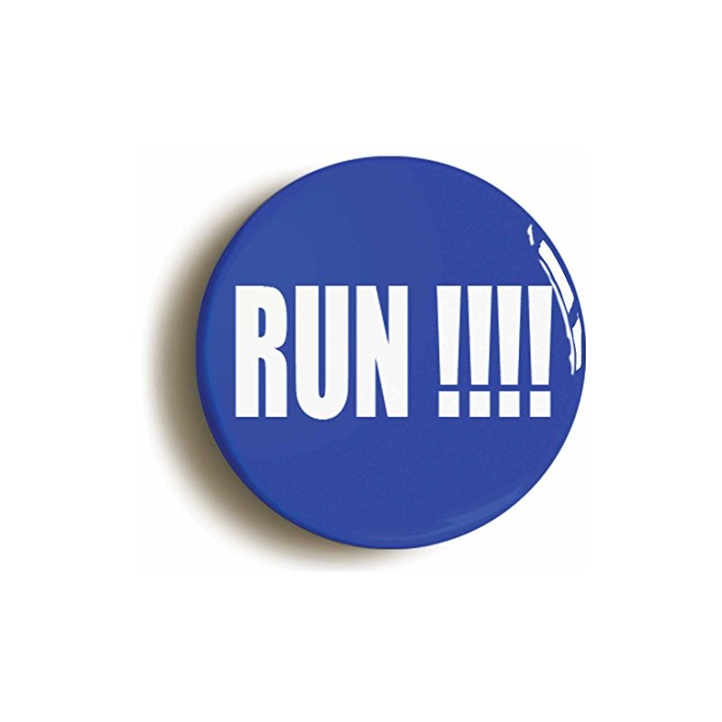 Ozorath RUN!!! BADGE BUTTON PIN (Size is 1inch/25mm diameter)