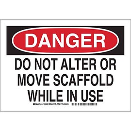 Brady 126886 Construction Site Sign, Legend "Do Not Alter or Move Scaffold While in Use", 10" Height, 14" Width, Black and Red on White