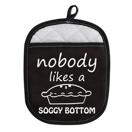 WCGXKO Baking Show Inspired Oven Pads Pot Holder with Pocket Nobody Likes A Soggy Bottom (Nobody Likes A Soggy Black)