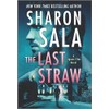 The Last Straw: A Romantic Suspense Mystery