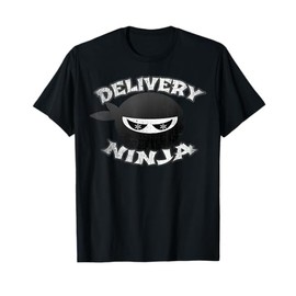 Food DELIVERY NINJA Pizza Mailman Truck Driver Multitasking T-Shirt