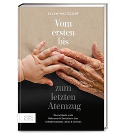 Vom ersten bis zum letzten Atemzug: Deutschlands erste Hebamme & Bestatterin über selbstbestimmtes Leben und Sterben