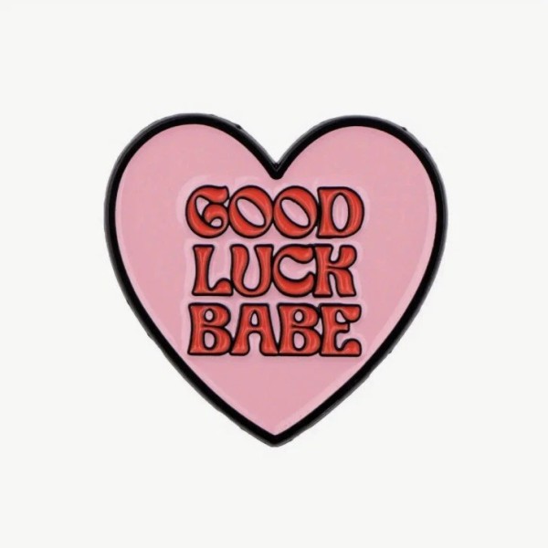 Good Luck, Babe! Enamel Pin - Chappell Roan Song Inspired