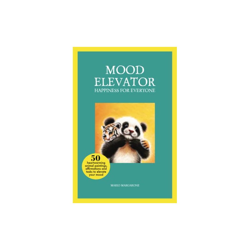 MOOD ELEVATOR: HAPPINESS FOR EVERYONE