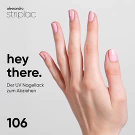 alessandro Striplac UV-Nagellack Hey There - Deckend & Kratzfest bis zu 15 Tage - Leichtes Auftragen - Schonende Abziehtechnologie - Vegan - Rosa, 6,5ml