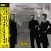 バッハ:ヴァイオリン&ヴォイス