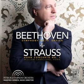Beethoven: Eroica - Strauss: Horn Concerto No. 1