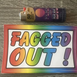 Prank “ FAGGED OUT “ Bumper Decal Sticker Gay Joke Gag Prank Rainbow Free Gift  New