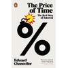 The Price of Time: The Real Story of Interest