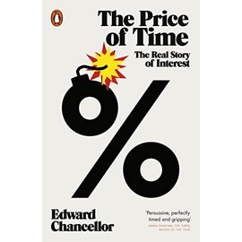 The Price of Time: The Real Story of Interest