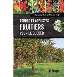 Arbres et arbustes fruitiers pour le Québec