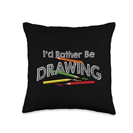 I'd Rather Be Drawing Draw Sketch Pencil Artist Lovers Throw Pillow