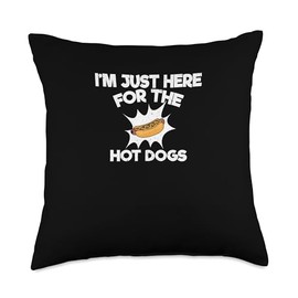 Hot Dog Lover Fast Food I’m Just Here For The Hot Dogs Throw Pillow