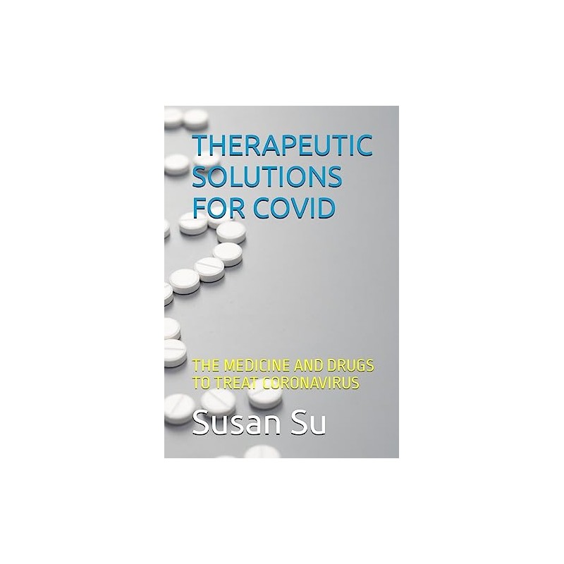Therapeutic Solutions for Covid