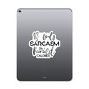 (3PCS) If Only Sarcasm Burned Calories Style 4 Sticker for