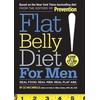 Flat Belly Diet! for Men: Real Food, Real Men, Real