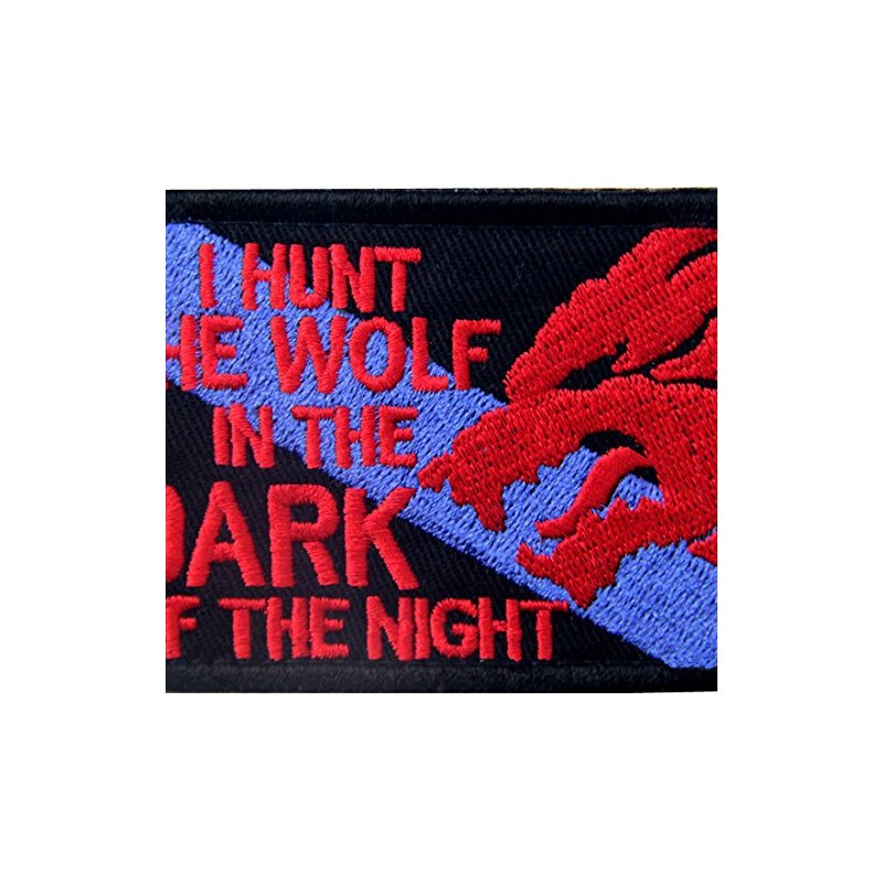 Parche táctico con texto en inglés "I Hunt The Wolf"
