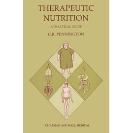 Therapeutic Nutrition: A practical guide