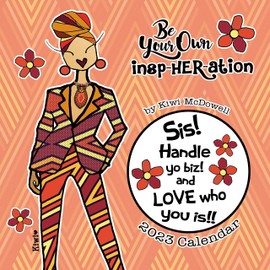 2023 Be Your Own Insp-HER-ation African American Wall Calendar, 12 by 12 Inches (23KW)