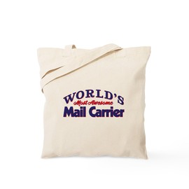 CafePress World's Most Awesome Mail Carrier Tote Bag Reusable Natural Beige Canvas Shopping Bag