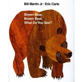 Brown Bear, Brown Bear, What Do You See? - Hardcover - ACCEPTABLE