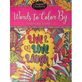1 Timeless Creations Words To Color By Live, Love And Laugh 12'' X 12''
