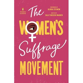 The Women's Suffrage Movement