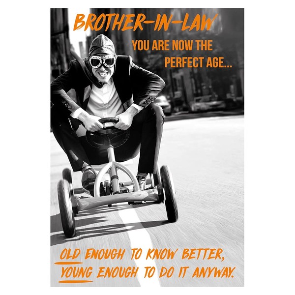 Paperlink 'Brother-in-Law' Funny Birthday Card - 'Old Enough To Know