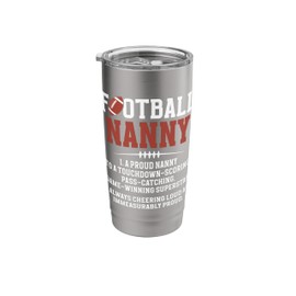 Football Nanny Definition Nanny Of A Football Player Nanny Stainless Steel Insulated Tumbler