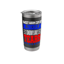 Liberal Tears Snowflake Funny Election 2024 Stainless Steel Insulated Tumbler