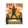 Die Cut Sticker Oregon, Smokey Bear and Friends, Only You,