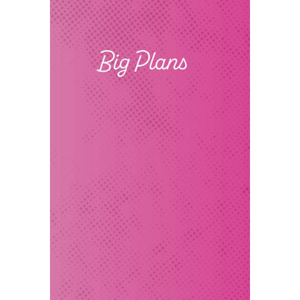 Big Plans Daily and Weekly Notebook Planner. Organizer Notebook. Undated