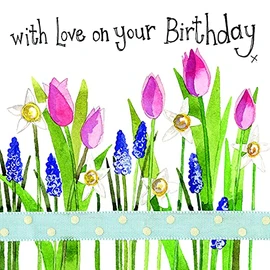 ALEX CLARK Love On Your Birthday Spring Flowers Foil Card