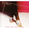 Strut (Special Edition)