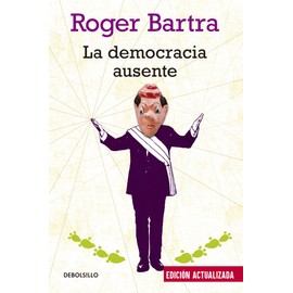 La Democracia Ausente