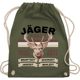 Turnbeutel Rucksack - Taschen - Jäger haben viel Zeit I Jagen Geschenk Jagd Geschenk Jägerprüfung I Weihnachtsgeschenke Jäger Geschenke Geburtstag I Lustige Jägergeschenke Jagdmotiv - Unisize