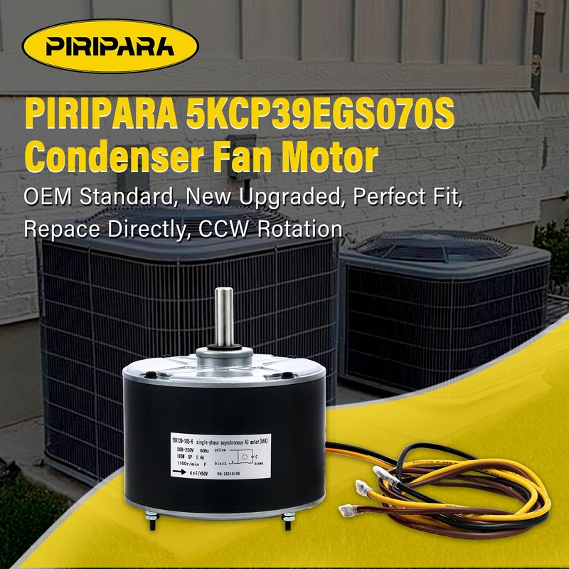 PIRIPARA 5KCP39EGS070S Condenser Fan Motor Replaces Carrier # 5KCP39EGY823S Genteq