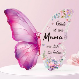 BETESSIN Gifts for Mum for Birthday - Butterfly Table Decoration - "Glück ist eine Mama wie dich zu haben" - Acrylic Plaque for Birthday, Mother's Day and Christmas
